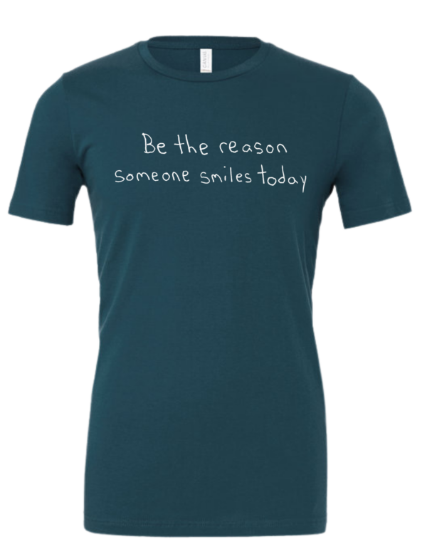 Be The Reason Someone Smiles Today Short Sleeve Shirt