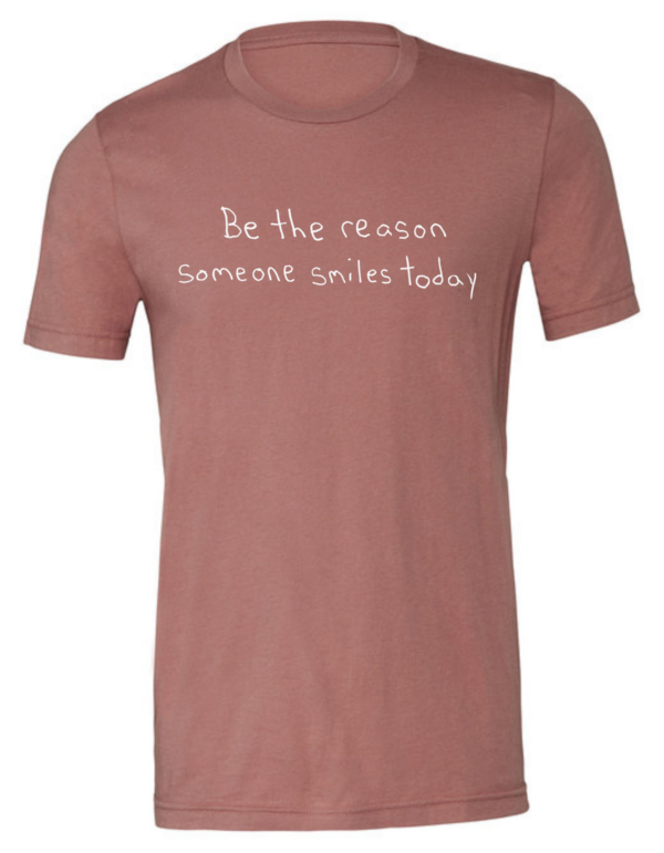 Be The Reason Someone Smiles Today Short Sleeve Shirt